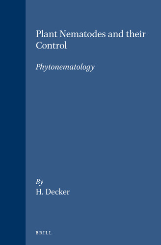 Plant Nematodes and their Control (Phytonematology) [9789004089228]