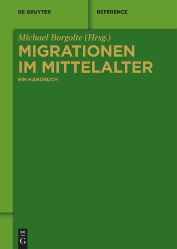 Migrationen im Mittelalter: Ein Handbuch book cover by 
