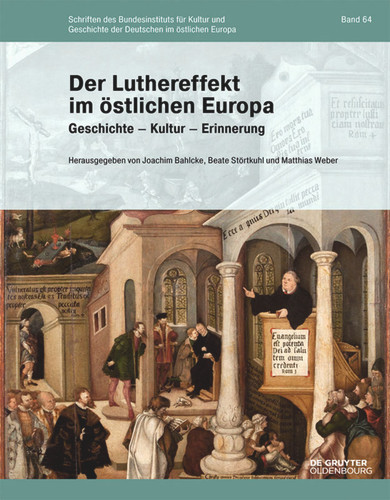 Der Luthereffekt im östlichen Europa: Geschichte - Kultur - Erinnerung book cover by 
