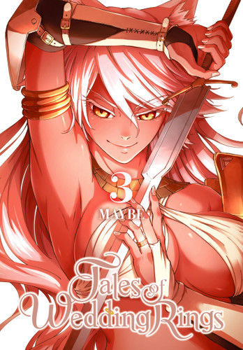 Tales of Wedding Rings, Vol. 3 (Tales of Wedding Rings #3) book cover by Maybe