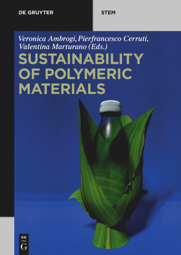 Sustainability of Polymeric Materials (De Gruyter STEM) book cover by 