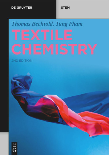 Textile Chemistry (De Gruyter STEM) [9783110795691]