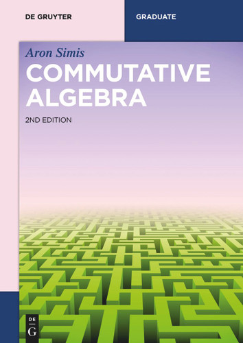 Commutative Algebra book cover by Aron Simis