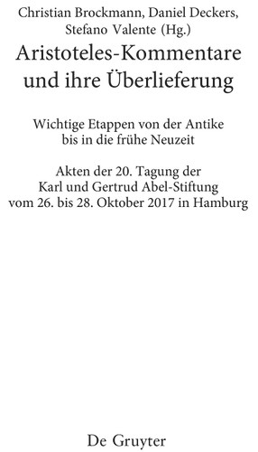 Aristoteles-Kommentare und ihre Überlieferung: Wichtige Etappen von der Antike bis in die frühe Neuzeit book cover by 