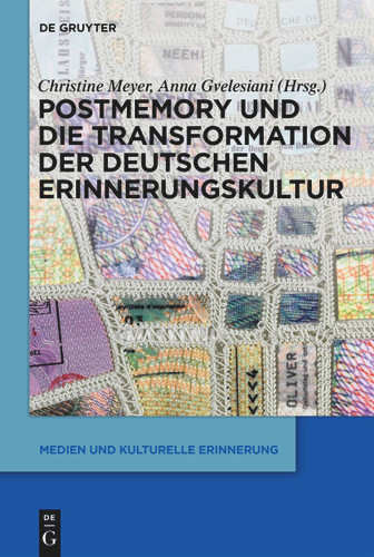 Postmemory und die Transformation der deutschen Erinnerungskultur book cover by 