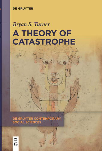 A Theory of Catastrophe book cover by Bryan S. Turner