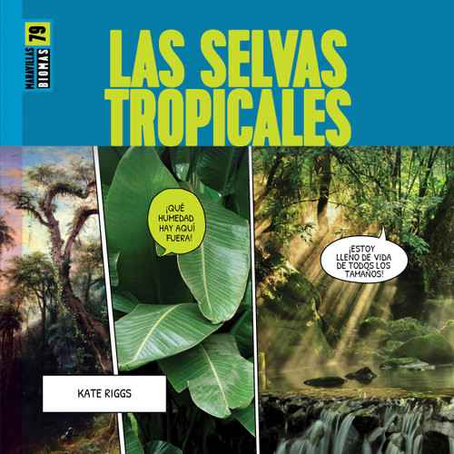 Las selvas tropicales book cover by Kate Riggs