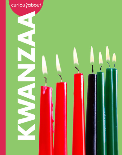 Curious about Kwanzaa (Curious about Holidays) book cover by Dr. Artika Tyner