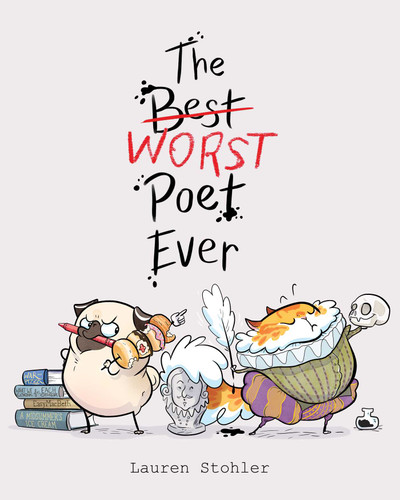 The Best Worst Poet Ever book cover by Lauren Stohler