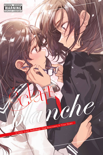Éclair Blanche: A Girls' Love Anthology That Resonates in Your Heart (Éclair: A Girls' Love Anthology That Resonates in Your Heart #2) book cover by 