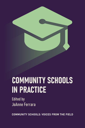 Community Schools in Practice (Community Schools: Voices From the Field) book cover by 