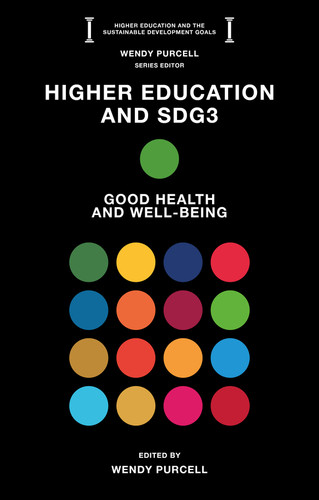 Higher Education and SDG3: Good Health and Well-Being (Higher Education and the Sustainable Development Goals) book cover by 