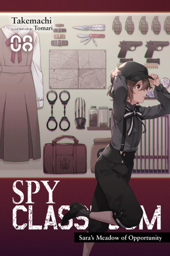 Spy Classroom, Vol. 8 (light novel): Sara’s Meadow of Opportunity (Spy Classroom (light novel) #8) book cover by Takemachi