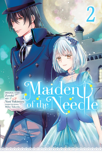 Maiden of the Needle, Vol. 2 (manga) (Maiden of the Needle (manga) #2) book cover by Zeroki