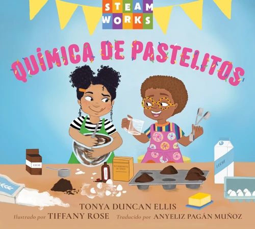 Química de pastelitos (Spanish Edition) (Steamworks) book cover by Tonya Duncan Ellis