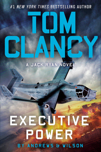 Tom Clancy Executive Power (A Jack Ryan Novel) book cover by Brian Andrews, Jeffrey Wilson