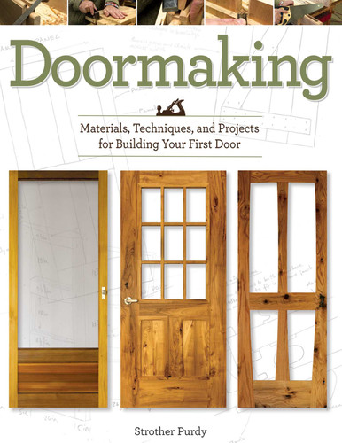 Doormaking: Materials, Techniques, and Projects for Building Your First Door book cover by Strother Purdy