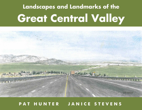 Landscapes and Landmarks of the Great Central Valley book cover by 