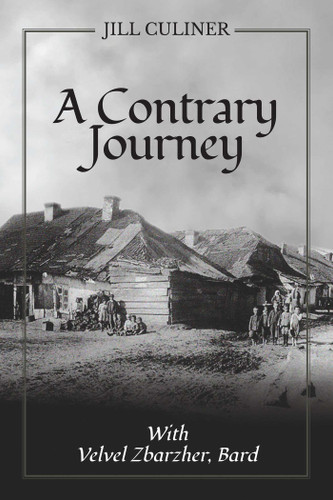 Contrary Journey with Velvel Zbarzhar, Bard book cover by Jill  Culiner