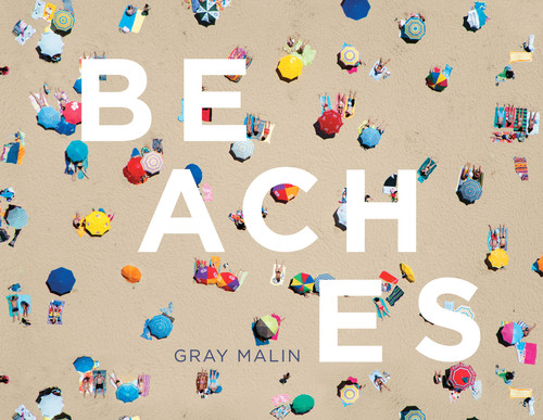 Beaches: Photographs book cover by Gray Malin