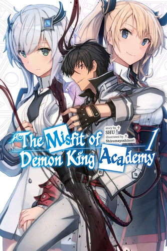 The Misfit of Demon King Academy, Vol. 1 (light novel) (The Misfit of Demon King Academy (light novel) #1) book cover by Shu
