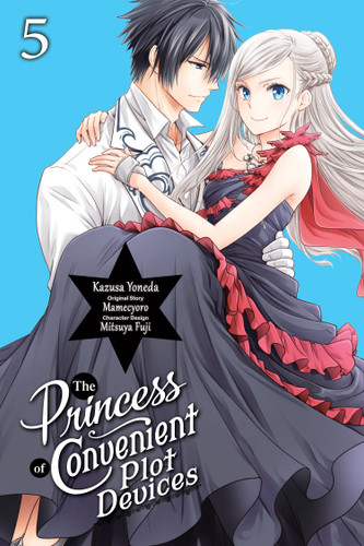 The Princess of Convenient Plot Devices, Vol. 5 (manga) (The Princess of Convenient Plot Devices (manga) #5) book cover by 
