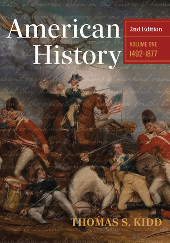 American History, Volume 1, 2nd Edition: 1492-1877 book cover by Thomas S. Kidd