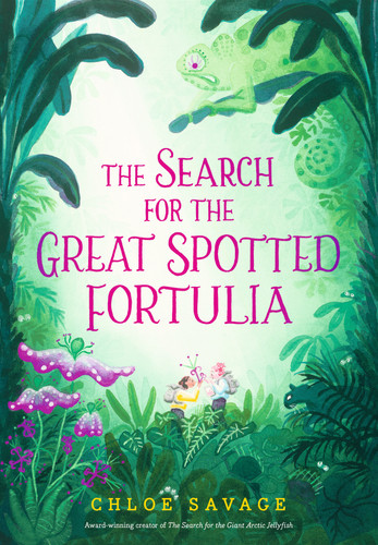 The Search for the Great Spotted Fortulia (Hidden Wonders) book cover by Chloe Savage