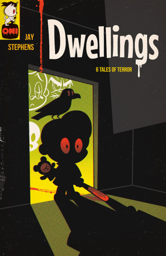 Dwellings Vol. 1: Six Tales of Terror (Dwellings) book cover by Jay Stephens