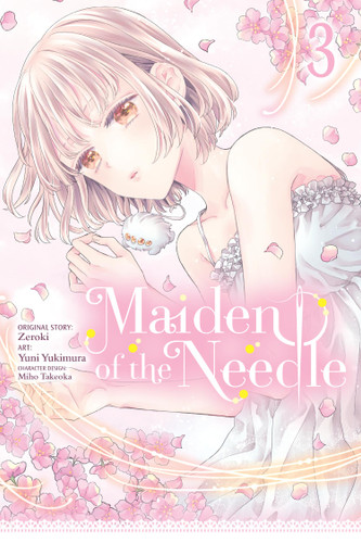 Maiden of the Needle, Vol. 3 (manga) (Maiden of the Needle (manga) #3) book cover by Zeroki