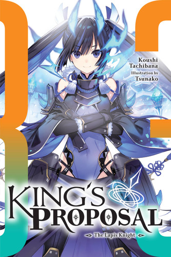 King's Proposal, Vol. 3 (light novel) (King's Proposal (light novel) #3) book cover by Koushi Tachibana