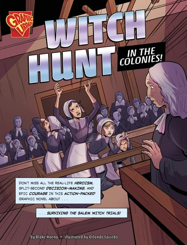 Witch Hunt in the Colonies!: Surviving the Salem Witch Trials (Surviving History) book cover by Blake Hoena
