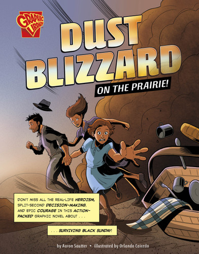 Dust Blizzard on the Prairie!: Surviving Black Sunday (Surviving History) book cover by Aaron Sautter