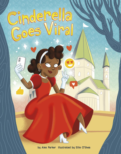 Cinderella Goes Viral (Happily Ever Online) book cover by Alex Parker