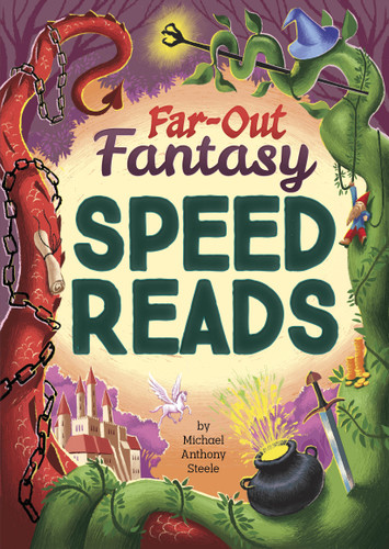 Far-Out Fantasy Speed Reads (Speed Reads) book cover by Michael  Anthony Steele