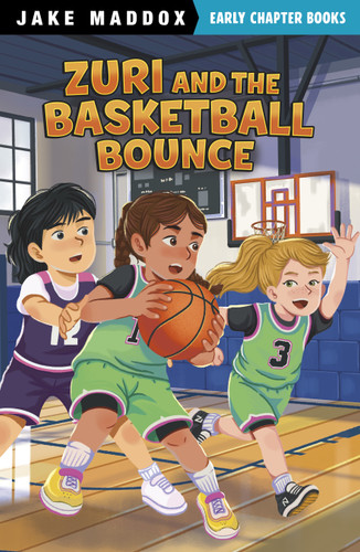 Zuri and the Basketball Bounce (Jake Maddox Early Chapter Books) book cover by Jake Maddox