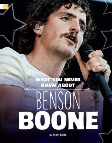 What You Never Knew About Benson Boone (Spark: Behind the Scenes Biographies) book cover by Mari Bolte