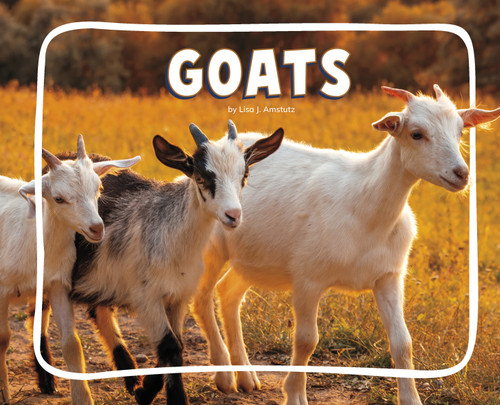 Goats (Knowledge Builders: On the Farm) book cover by Lisa J. Amstutz