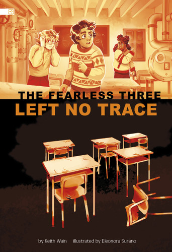 Left No Trace (Spark Decodables: The Fearless Three) book cover by Keith Wain