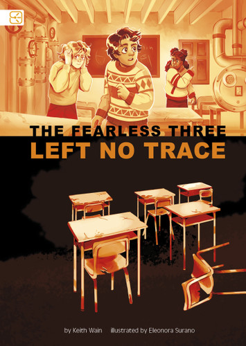 Left No Trace (Spark Decodables: The Fearless Three) book cover by Keith Wain