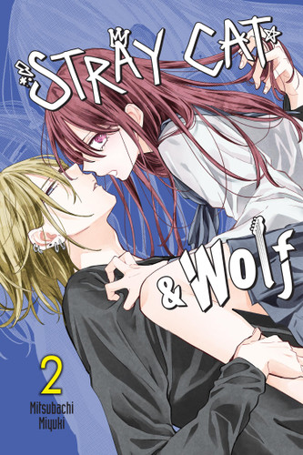 Stray Cat & Wolf, Vol. 2 (Stray Cat & Wolf #2) book cover by Mitsubachi Miyuki