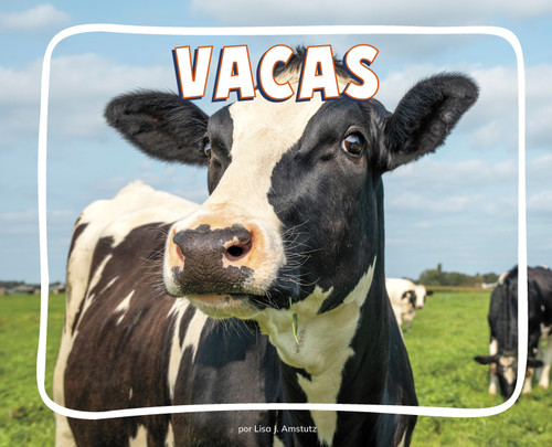 Vacas (Cows) (Knowledge Builders: En la granja (On the Farm)) book cover by Lisa J. Amstutz