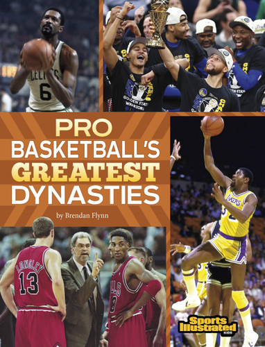 Pro Basketball's Greatest Dynasties (Sports Illustrated Kids: Dynasties) book cover by Brendan Flynn