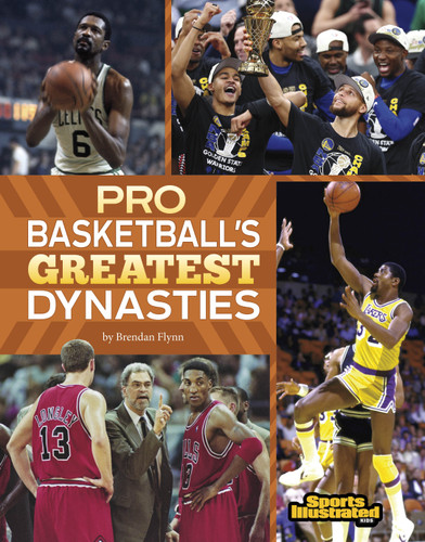 Pro Basketball's Greatest Dynasties (Sports Illustrated Kids: Dynasties) book cover by Brendan Flynn