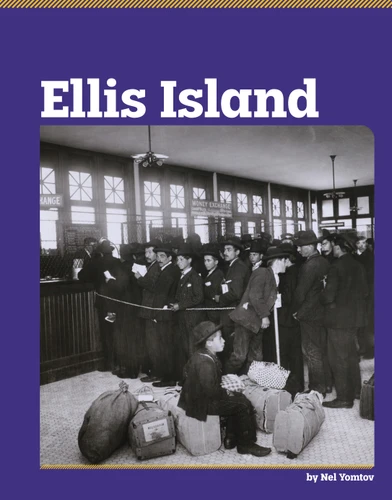 Ellis Island (Essential History) book cover by Nel Yomtov
