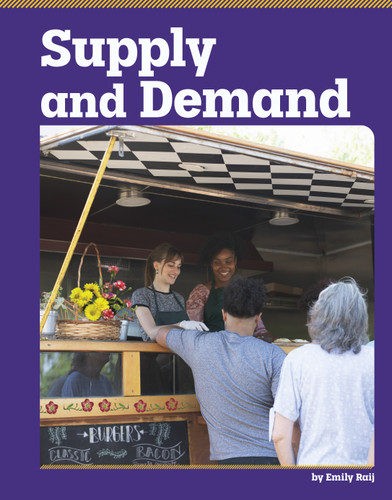 Supply and Demand (The Basics of Economics) book cover by Emily Raij