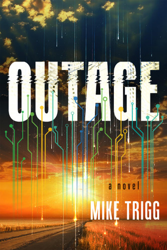 Outage: A Novel book cover by Mike Trigg