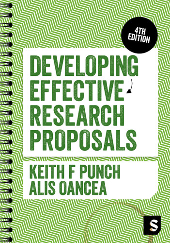 Developing Effective Research Proposals book cover by Keith F Punch, Alis Oancea