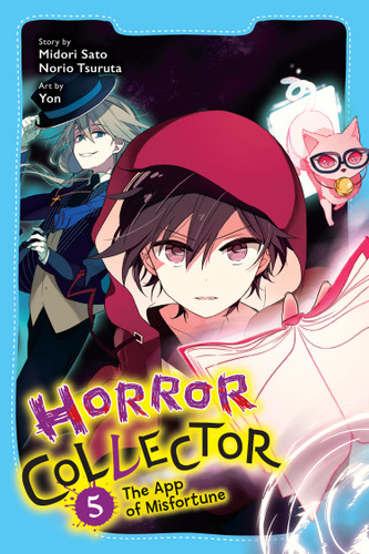 Horror Collector, Vol. 5: The App of Misfortune (Horror Collector #5) book cover by Midori Sato, Norio Tsuruta