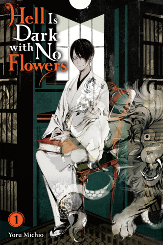 Hell Is Dark with No Flowers, Vol. 1 (light novel) (Hell Is Dark with No Flowers (light novel) #1) book cover by Yoru Michio